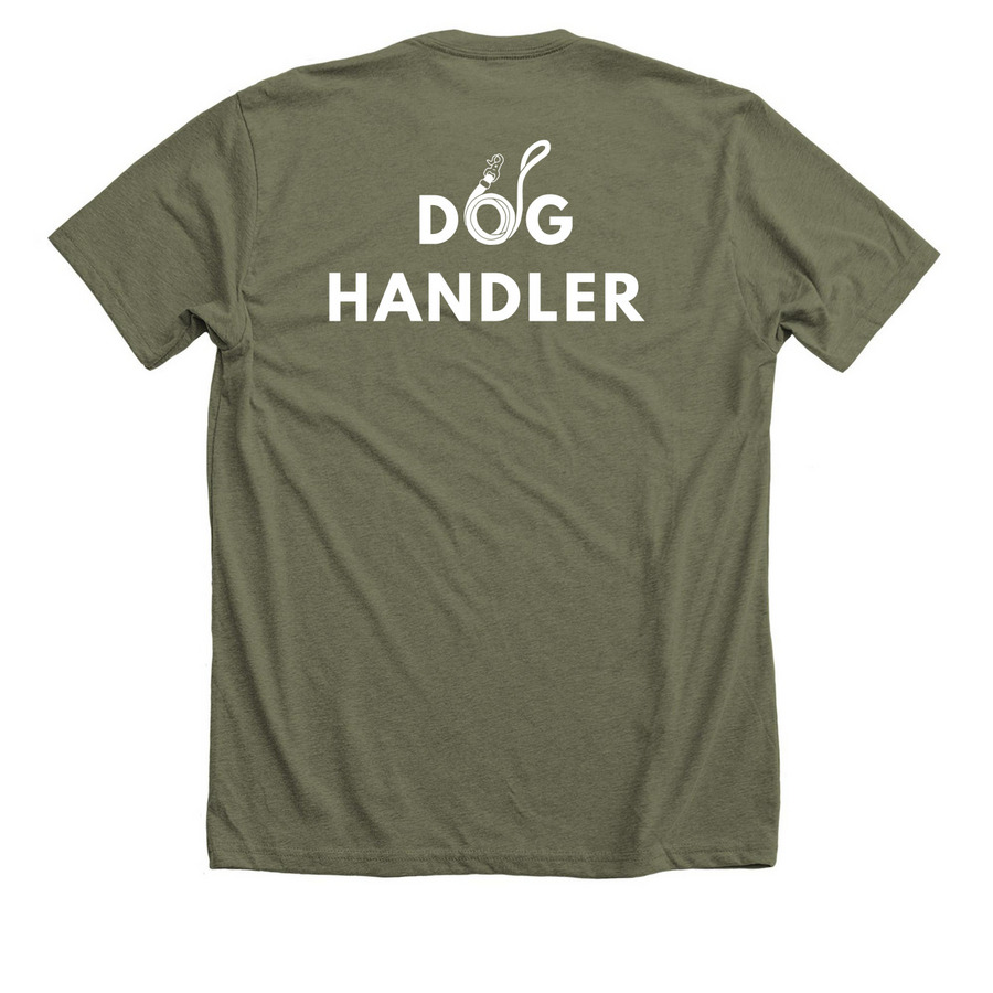 Dog Handler Shirt, a Heather Olive Premium Unisex Tee (back-view)