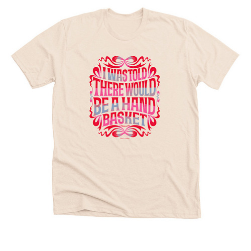 Handbasket T-Shirt, a Heather Soft Cream Premium Unisex Tee
