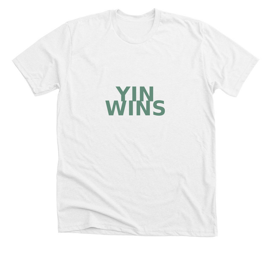 Yin Wins, a Solid White Blend Premium Unisex Tee