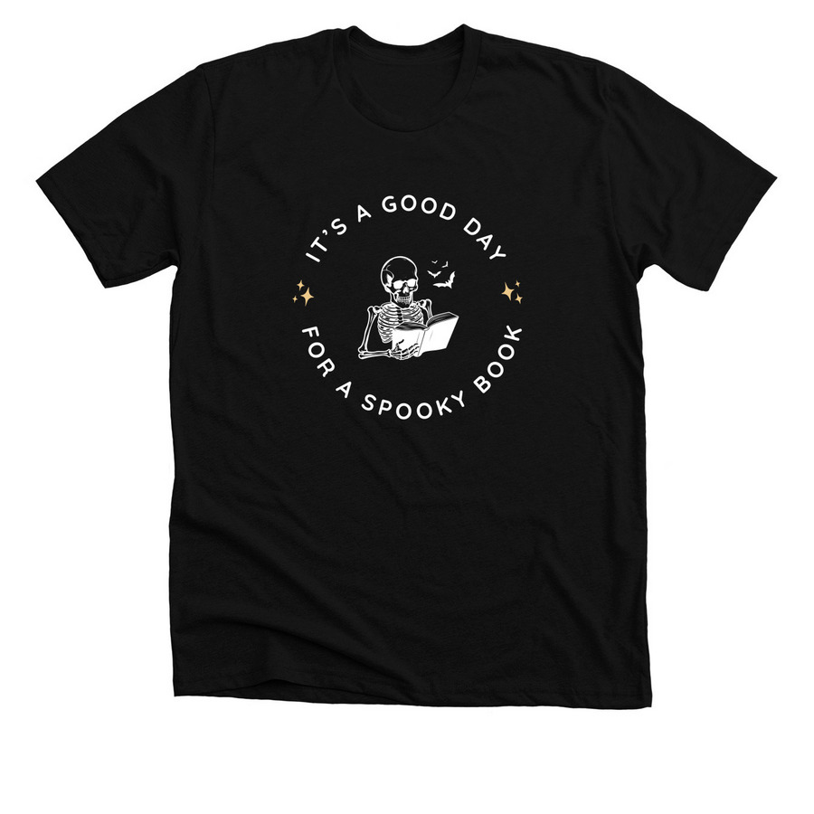 It's a Good Day for a Spooky Book, a Solid Black Blend Premium Unisex Tee