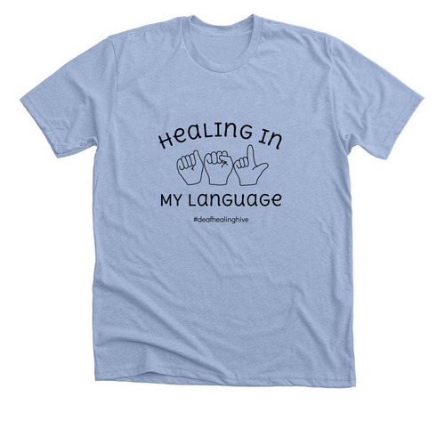Healing in My Language, a Heather Baby Blue Premium Unisex Tee