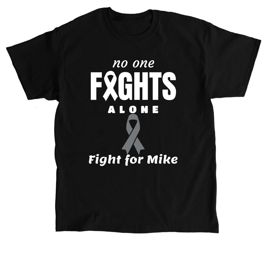 Help to fight for Mike and his family&nbsp;, a Black Classic Unisex Tee