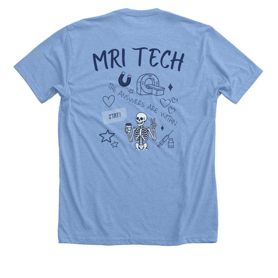 MRI TECH, a Heather Carolina Blue Premium Unisex Tee (back-view)