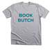Book Butch, a Athletic Heather Premium Unisex Tee