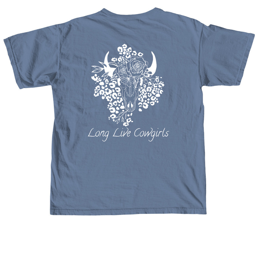 Long live cowgirls, a Blue Jean Comfort Colors Unisex Tee (back-view)