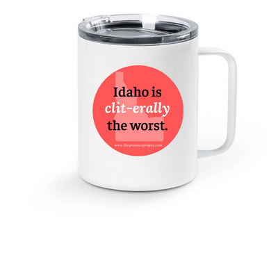 Clit-erally the Worst Mug, a White Stainless Steel Travel Mug
