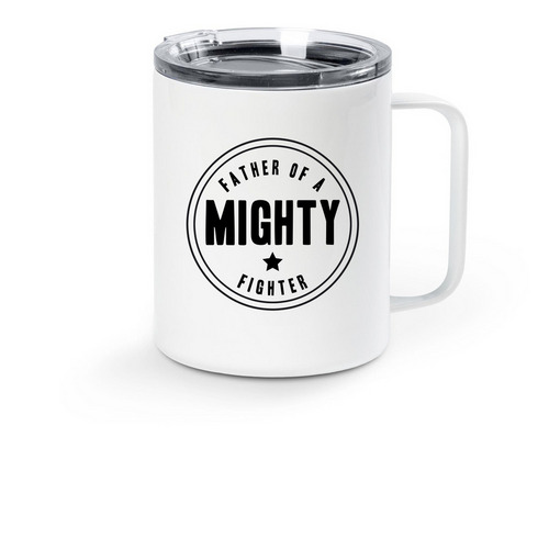 ? Father of a Mighty Fighter, a White Stainless Steel Travel Mug