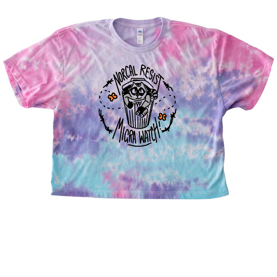 NorCal Resist Migra Watch!, a Cotton Candy Women's Tie Dye Cropped Tee