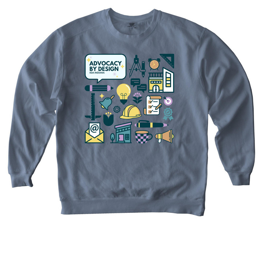IIDA IN Advocacy by Design Logos!, a Blue Jean Comfort Colors Crewneck Sweatshirt