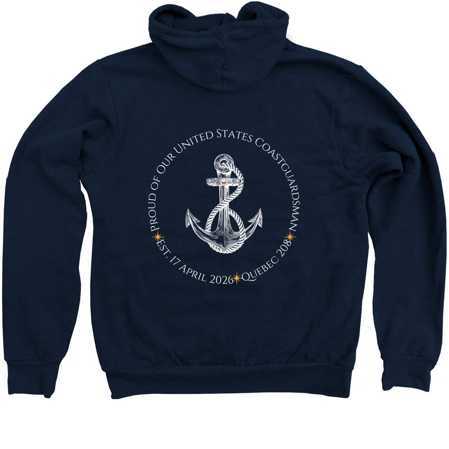 Proud of Our Coastguardsman Quebec 208, a Navy Zip Up Hoodie (back-view)