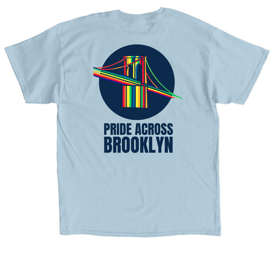 Pride Across Brooklyn, a Light Blue Classic Unisex Tee (back-view)