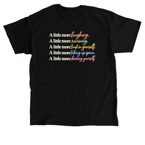 a little more..., a Black Classic Unisex Tee