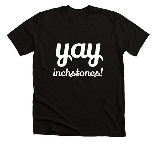yay inchstones!, a Solid Black Blend Premium Unisex Tee