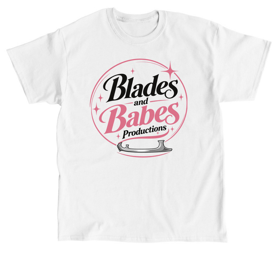 Blades and Babes Productions, a White Classic Unisex Tee