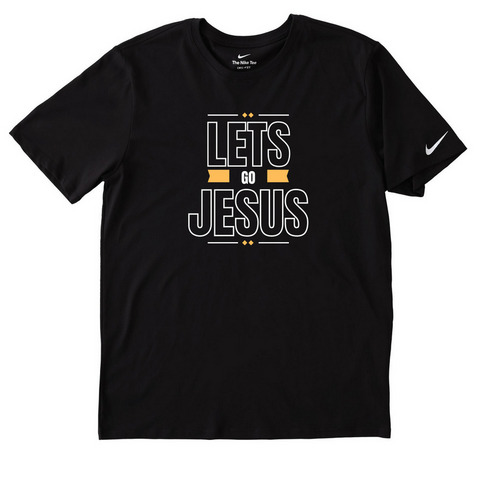 Lets Go Jesus, a Black Nike Dri-FIT Jersey Blend Performance Tee