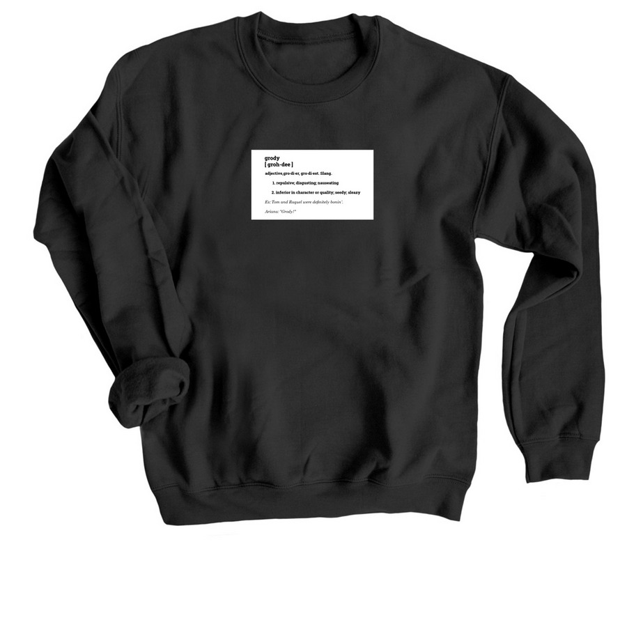 grody! apparel, a Black Crewneck Sweatshirt