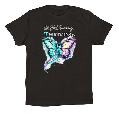 Not just Surviving. Thriving., a Black Premium Cotton Tee