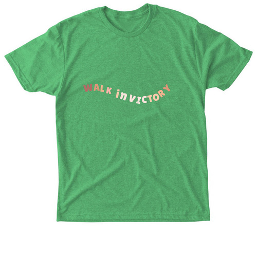 Walk In Victory, a Envy Triblend Unisex Tee