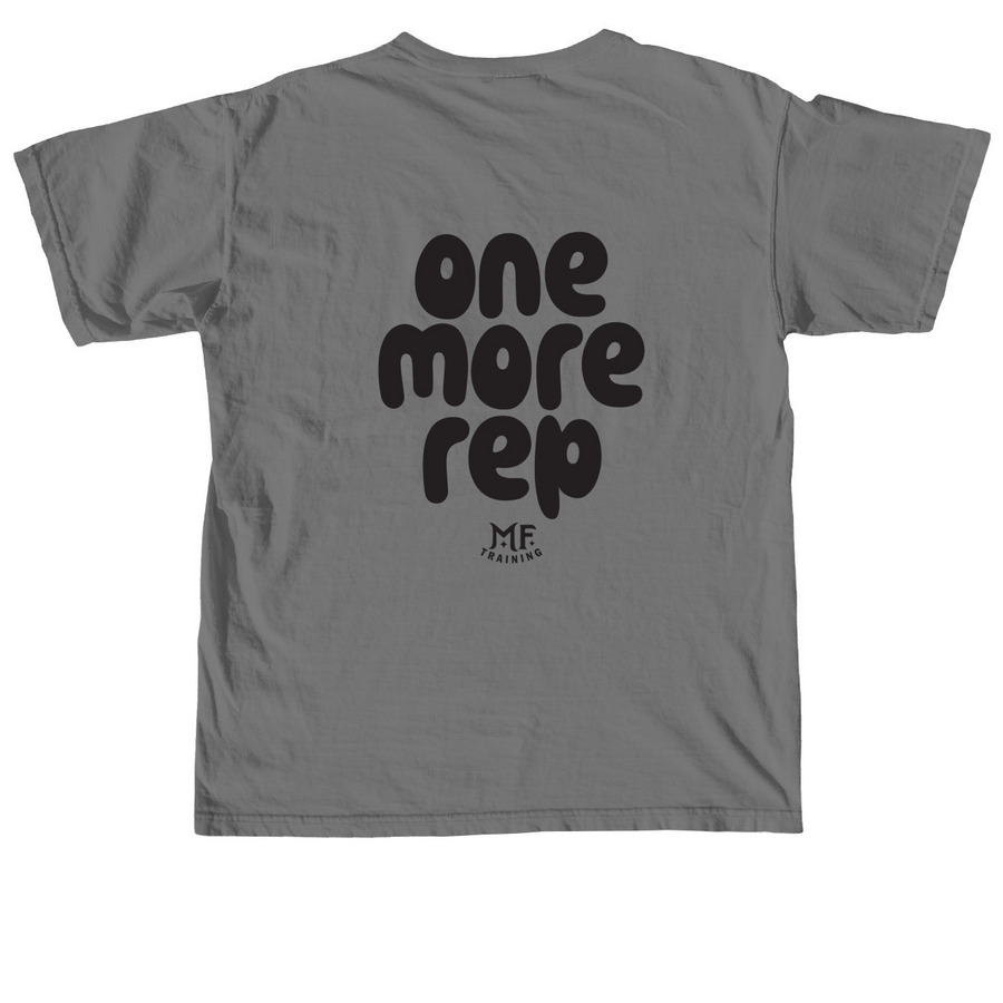 MF Training Pocket + One More Rep, a Grey Comfort Colors Unisex Tee (back-view)