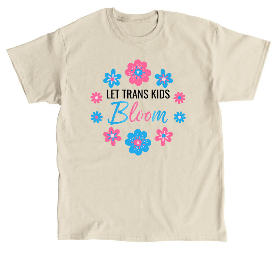 Let Trans Kids Bloom (Light), a Sand Classic Unisex Tee