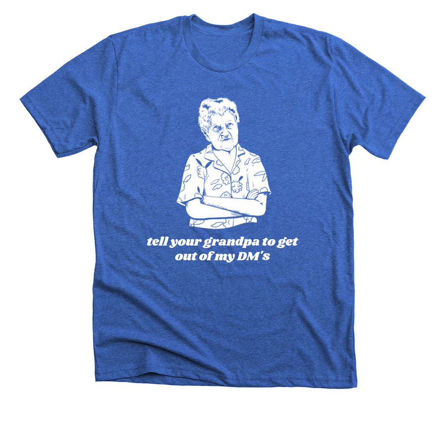Grandpa in DM's, a Heather True Royal Premium Unisex Tee