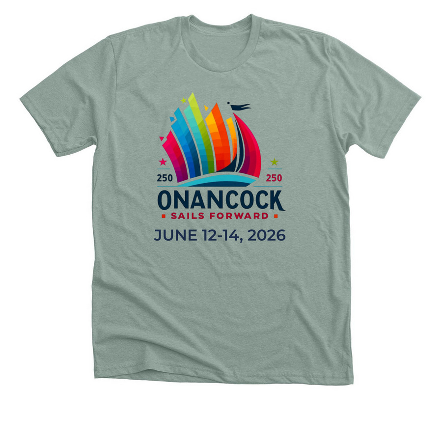 Onancock Sail Forward Shirts, a Heather Sage Premium Unisex Tee