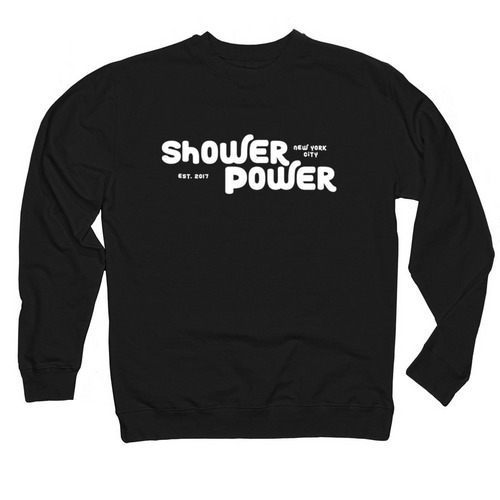 Shower Power NYC, a Black Midweight Crewneck Sweatshirt