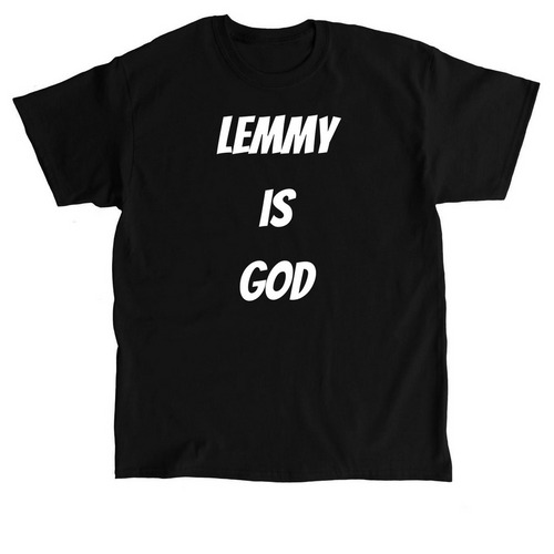 Lemmy is god, a Black Classic Unisex Tee
