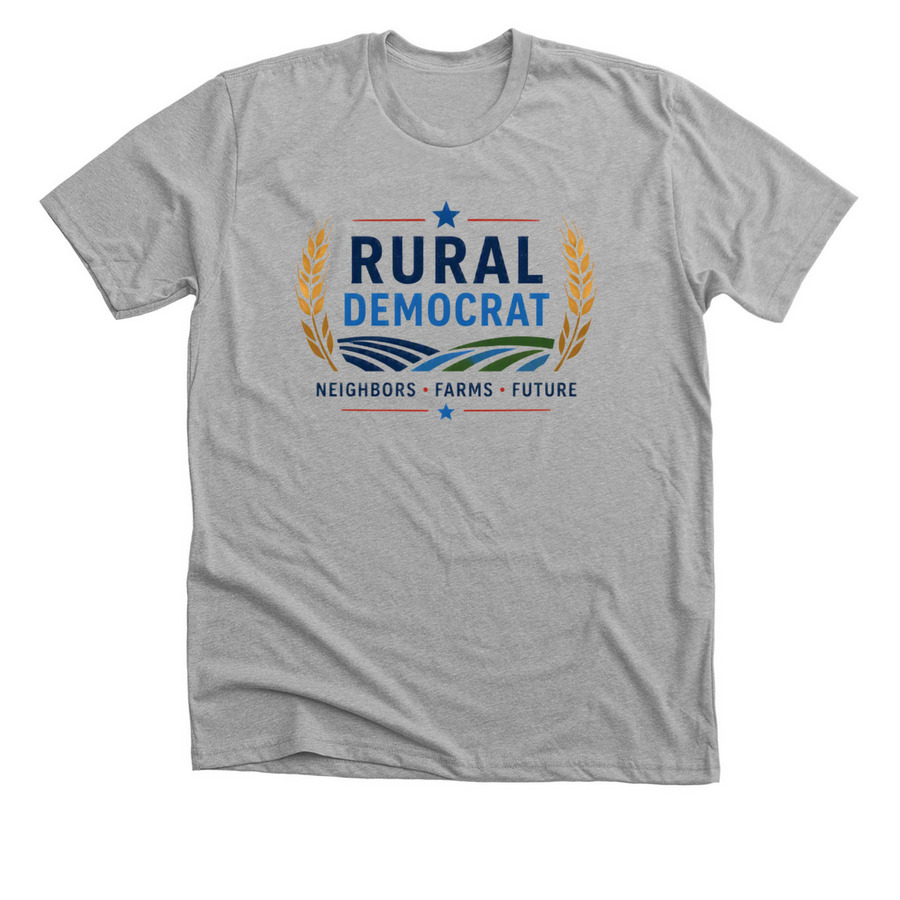 Rural Dem: Neighbors, Farms, Future, a Athletic Heather Premium Unisex Tee