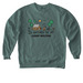 I'd Rather Be..., a Blue Spruce Comfort Colors Crewneck Sweatshirt