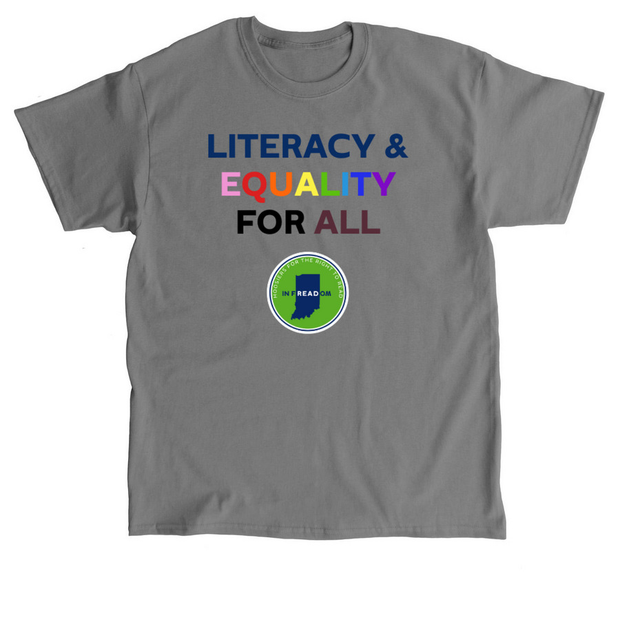Literacy & Equality For All, a Charcoal Classic Unisex Tee