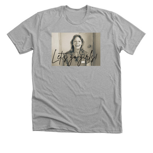 Let's go girls, a Athletic Heather Premium Unisex Tee
