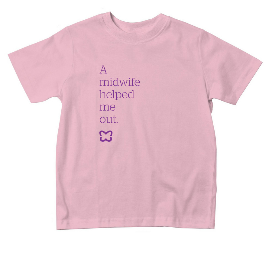 A midwife helped me out (Toddler), a Pink Toddler Tee