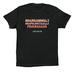 Unambiguously Unapologetically Progressive, a Vintage Black Premium Cotton Tee