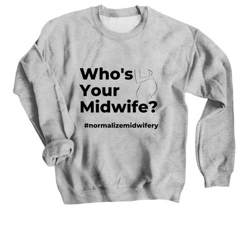 Normalize Midwifery&nbsp;, a Sport Grey Crewneck Sweatshirt