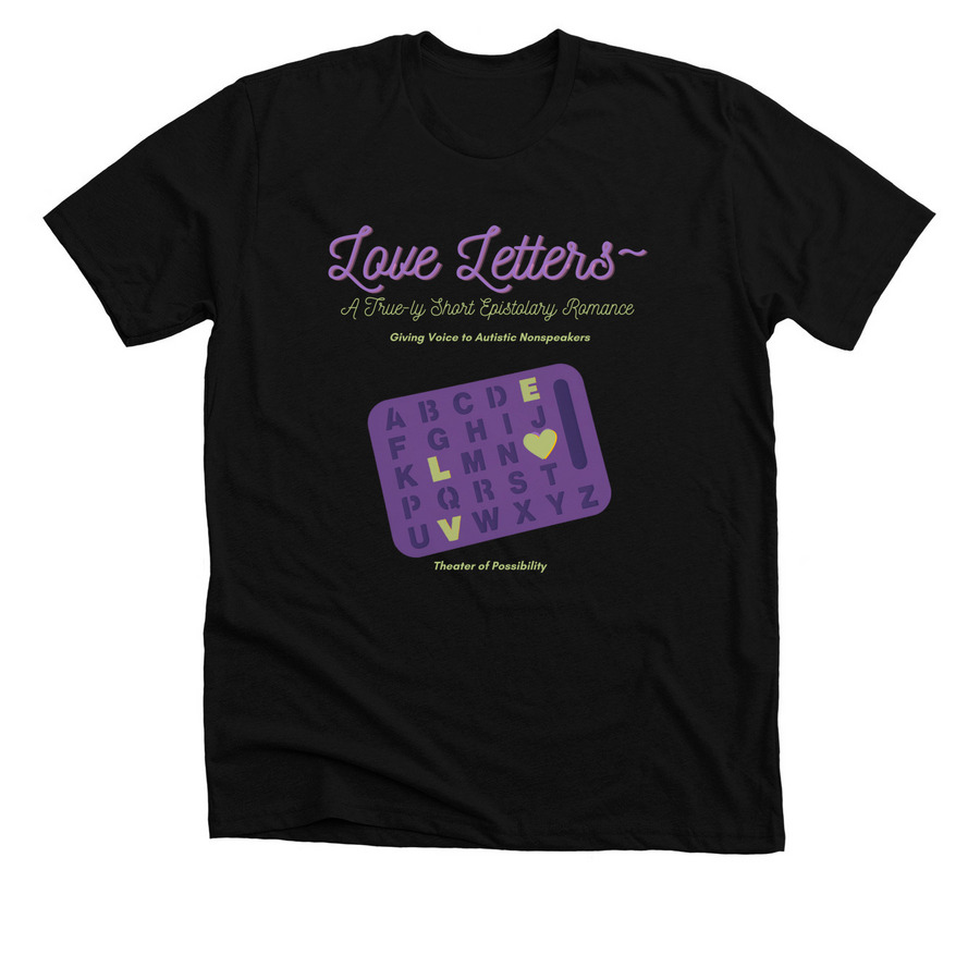 Love Letters Gear- Theater of Possibility, a Solid Black Blend Premium Unisex Tee