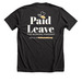 Paid Leave Premium Tee, a Dark Grey Heather Premium Unisex Tee (back-view)