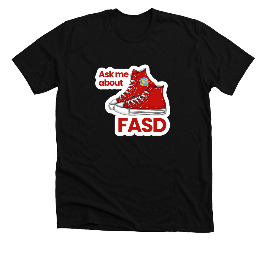 Ask Me About FASD, a Solid Black Blend Premium Unisex Tee