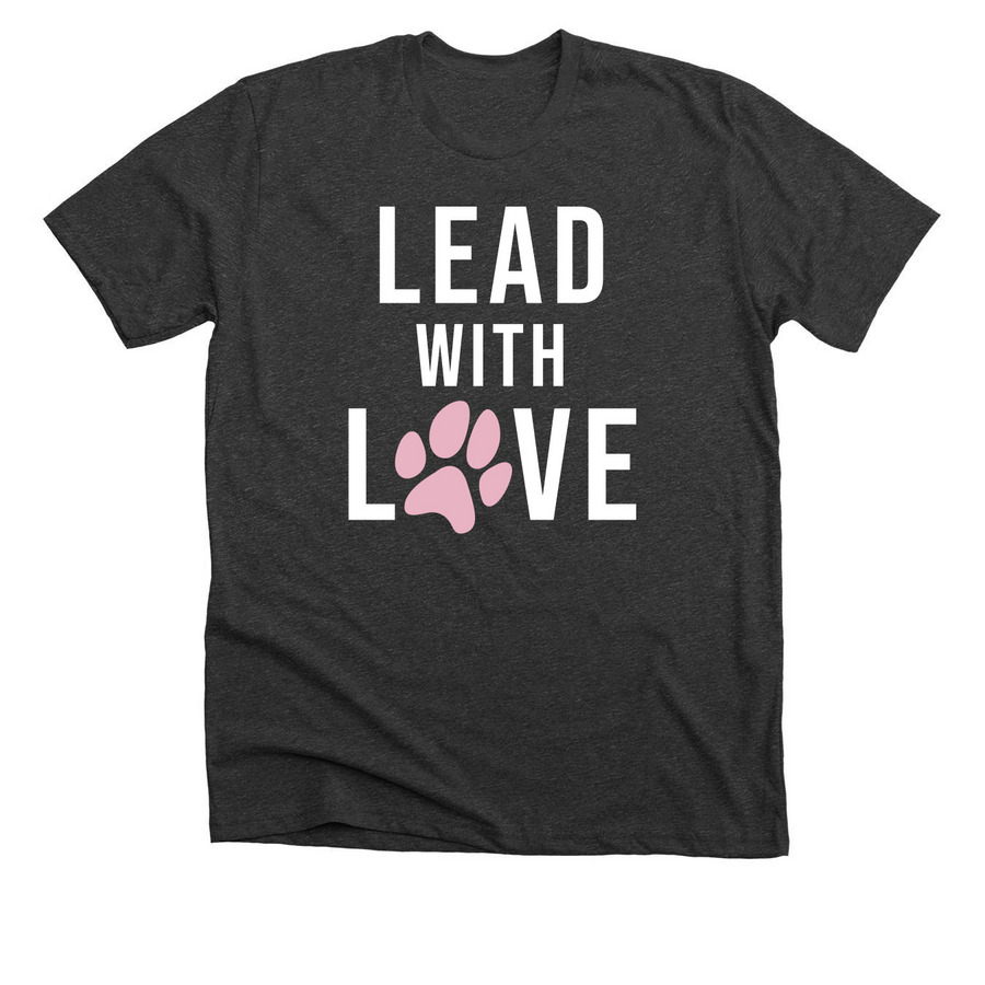Sweeti GiGi?s Leading With Love, a Dark Grey Heather Premium Unisex Tee