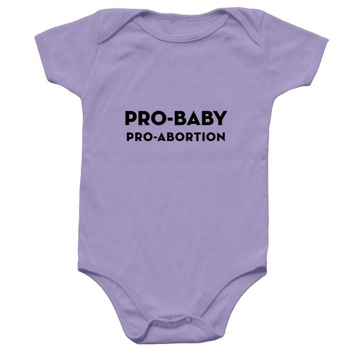 Pro-Baby Onesie, a Lavender Infant Onesie
