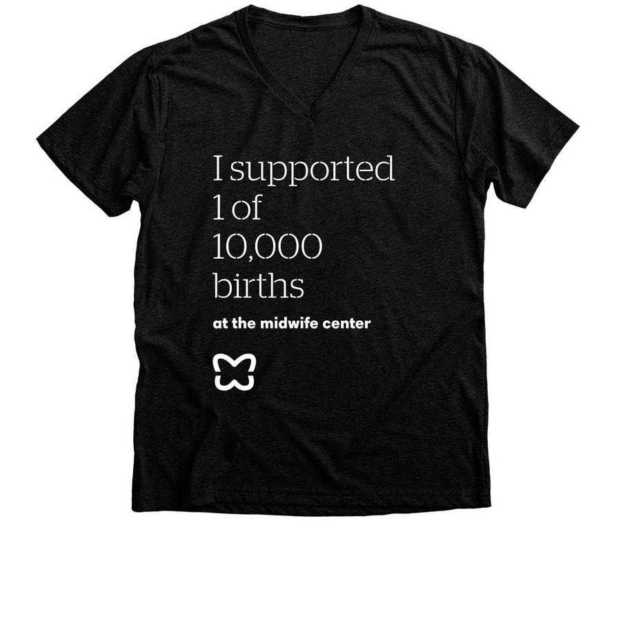 I supported 1 of 10,000 births, a Black Heather Premium V-Neck Tee