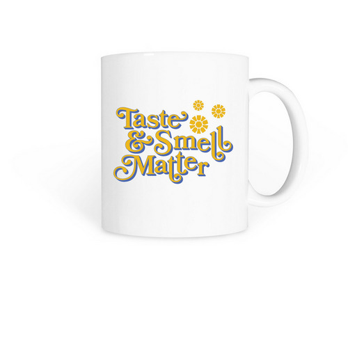 Taste & Smell Matter Mug, a White Coffee Mug