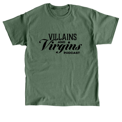 Villains and Virgins Clothing, a Military Green Classic Unisex Tee