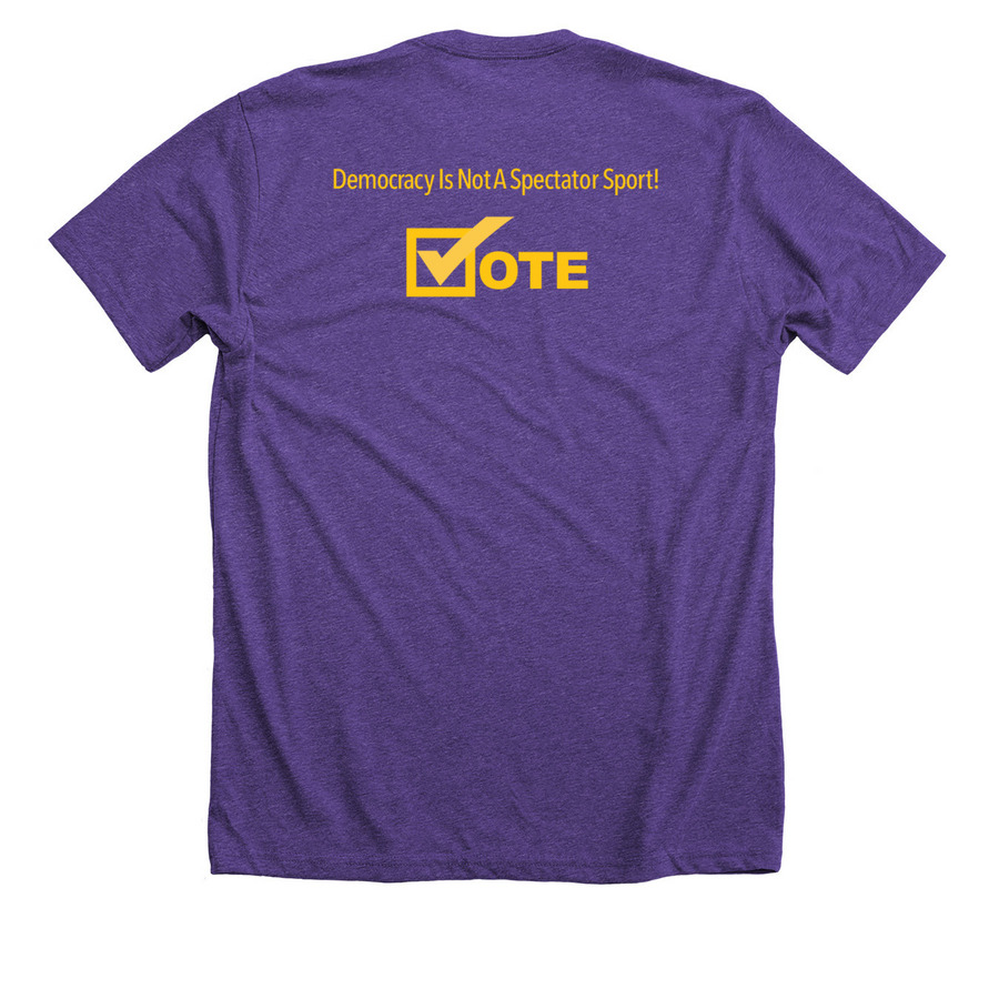 Democracy is not a spectator sport!, a Heather Team Purple Premium Unisex Tee (back-view)