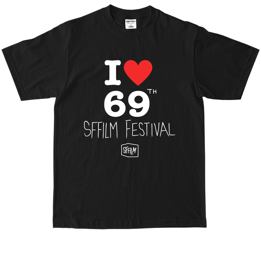 I <3 69th SFFILM Festival Official T-Shirt, a Black Max Heavyweight Tee