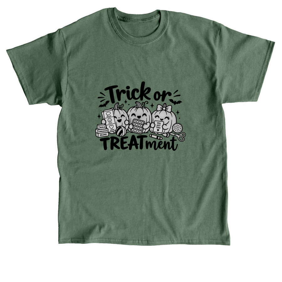Trick or TREATmeant, a Military Green Classic Unisex Tee