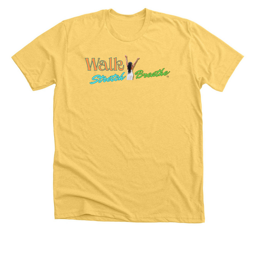 Walk Stretch Breathe Merch, a Heather Yellow Gold Premium Unisex Tee