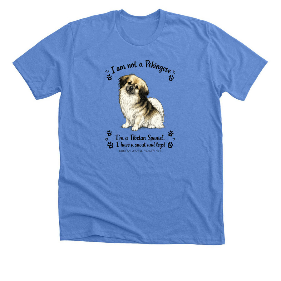 I'm Not a Pekingese, a Heather Columbia Blue Premium Unisex Tee