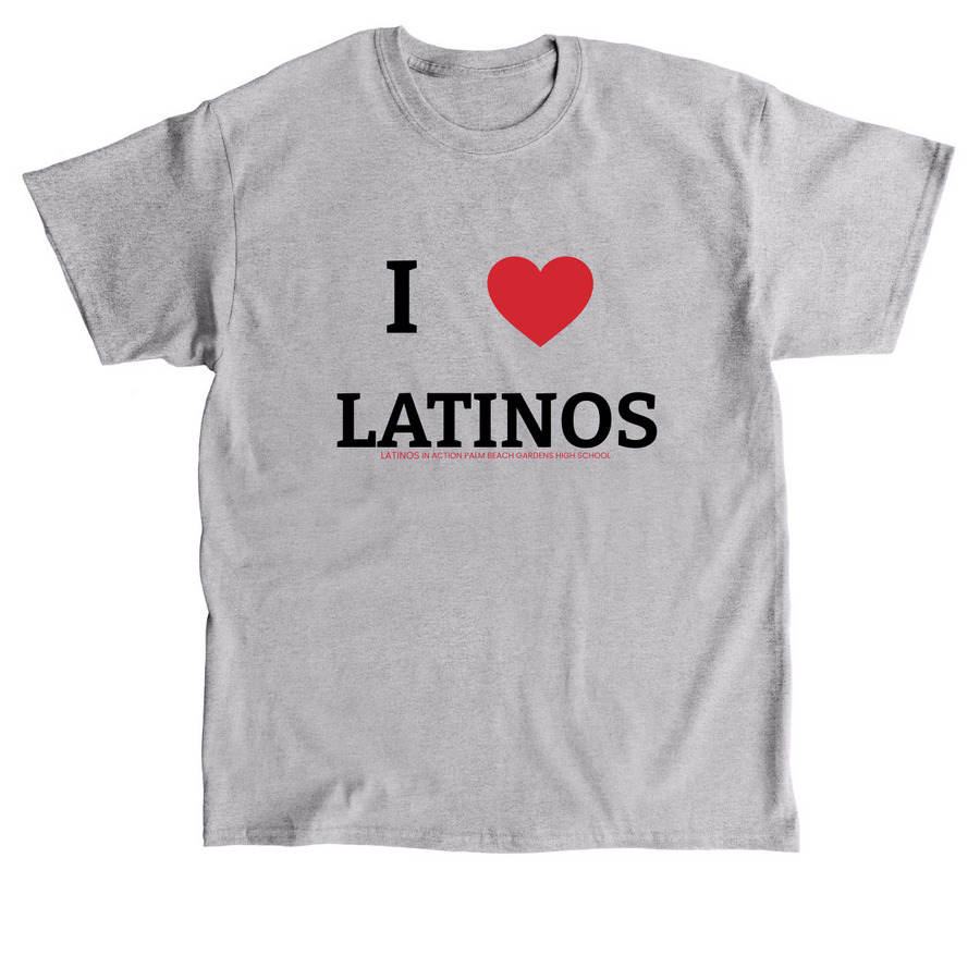 I Love Latinos - Latinos in Action, a Sport Grey Classic Unisex Tee
