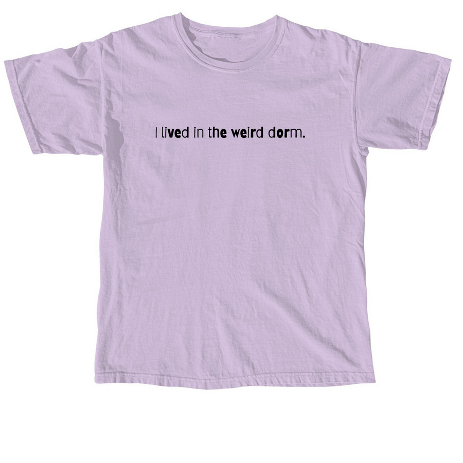 Mary Foust Weird Dorm, a Orchid Comfort Colors Unisex Tee